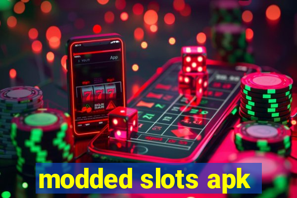 modded slots apk